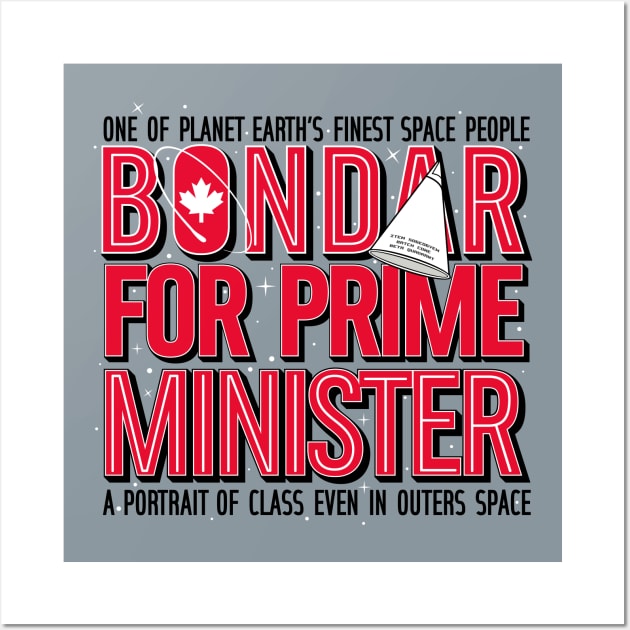 BONDAR FOR PRIME MINISTER Wall Art by rt-shirts